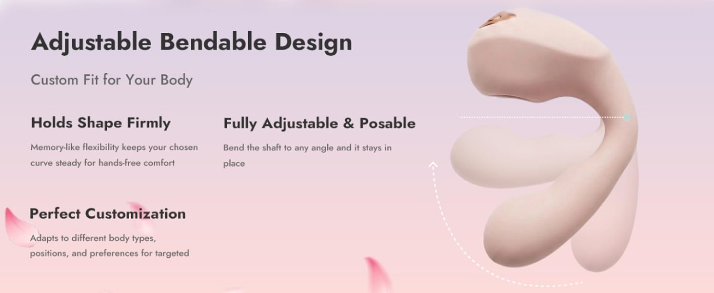 Adjustable Bendable Design